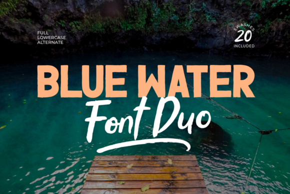 Blue Water Bold Duo: A Display Font That Feels Like Your Best Creative Idea