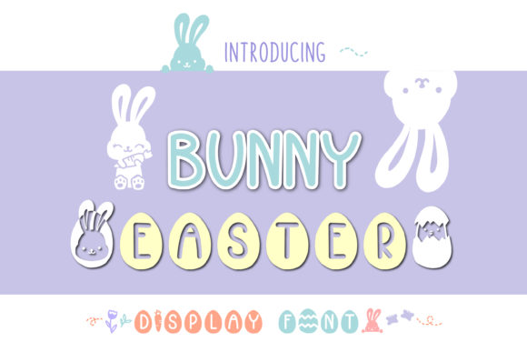 Bunny Easter: A Display Font That Feels Like Springtime