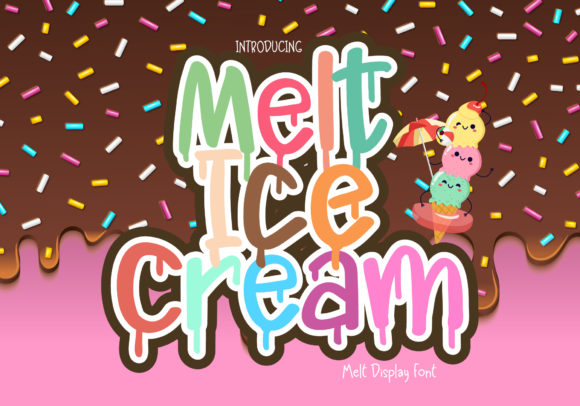 Melt Ice Cream: A Playful Display Font with Heart